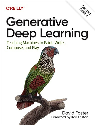 Generative Deep Learning (English Edition)
