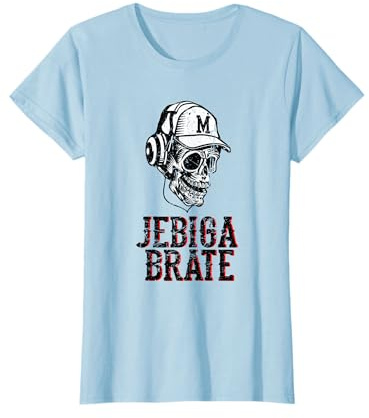 Jebiga Brate | Totenkopf Bosnien Serbien Kroatien Slang T-Shirt