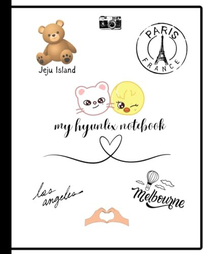 MY HYUNLIX NOTEBOOK, WHITE: STRAY KIDS HYUNLIX, HYUNJIN AND FELIX SKZOO'S AND THEIR FAVORITE LOCATIONS, COMPOSITION STYLE