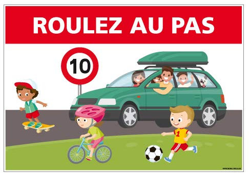 Panneau Roulez au Pas - Protection Anti-UV - Dimensions 150x210 mm - Plastique Rigide PVC 1,5 mm
