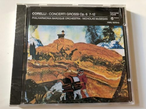 Concerti Grossi Op. 6 7-12