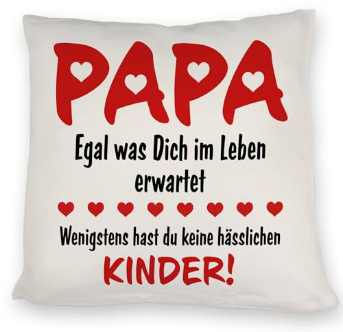 speecheese Papa wenigstens hast du Keine hässlichen Kinder Kissen in rot EIN lustiges DekoKissen zum Vatertag Vater lustig Kinder Spruch Papa mit Herz Familie Familienmensch Weihnachten