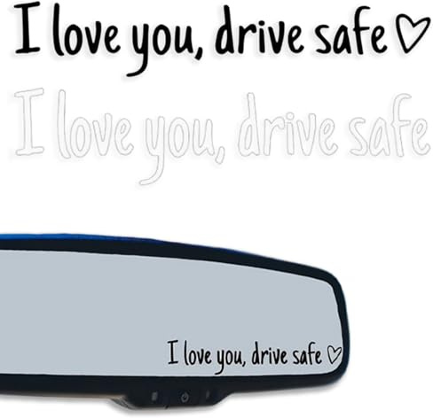 I Love You Drive Safe Aufkleber, 6 Stück Auto Rückspiegel Aufkleber Schwarz und Weiß, Freundliche Hinweise für Sichere Fahrt, Geschenk für Junge Paare und Eltern