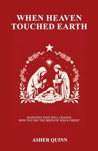 When Heaven Touched Earth