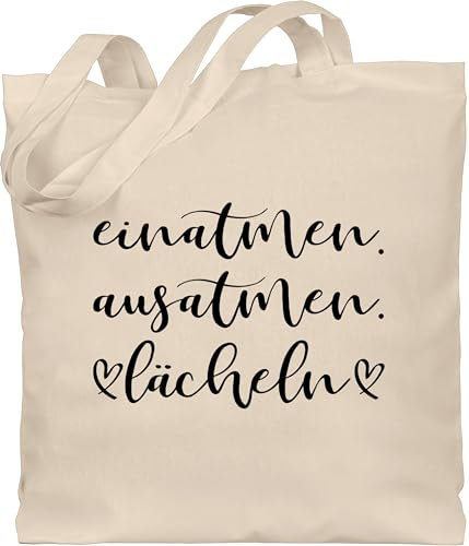 Shirtracer Baumwolltasche - Sprüche Statement mit Spruch - Einatmen Ausatmen Lächeln - Unisize - Naturweiß - beutel+mit+sprüchen+lustig sprueche inhale beutel jutetasche sprüchen exhale stoffbeutel