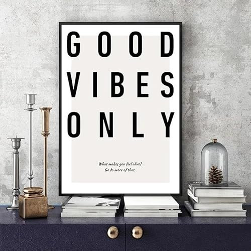 Minimalistisches Schwarz-Weiß-Motivationszitate-Poster Und -Druck, Leinwandgemälde, Buchstabe „Good Vibes Only“, Wandkunst, Moderne Inneneinrichtung 40X50Cm Kein Rahmen