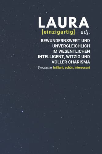 Laura (einzigartig) bewundernswert: Notizbuch inkl. To Do Liste | Das perfekte Geschenk | personalisiert mit dem Namen Laura | Geschenkidee | Geschenke | Name