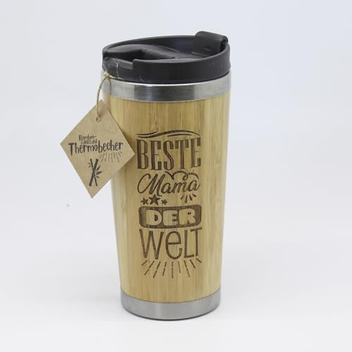 BESTE MAMA DER WELT. Bambus Thermobecher mit Text Gravur. Isolierbecher. Isolierflasche. Edelstahl Trinkflasche. Für täglichen Bedarf, Autofahrt und Ausflüge. Nun mit drehbaren Verschluss.