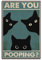 KSAIRHNRHRG Poster mit Aufschrift Are You Pooping, Vintage-Stil, ästhetisches Poster, dekoratives Gemälde für Wohnzimmer, Schlafzimmer, elegantes Poster, 30 x 45 cm, ungerahmter Stil
