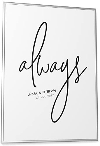 Papierschmiede® Personalisiertes Bild mit Namen und Datum | DIN A2 (42x59,4 cm) Bilderrahmen wählbar, Poster Geschenke fertig gerahmt, Namen, Hochzeitsgeschenke für Brautpaar „Wedding always“