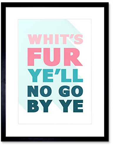 Wee Blue Coo Scottish Phrase No Go By Ye Fate Scotland Scots Language Framed Art Print