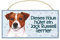 JACK RUSSEL TERRIER - Haustierschild mit Spruch und realistischer Grafik. Als Tür, Torschild, Wanddekoration geeignet. Warnschild, Holztafel, Hausschild.