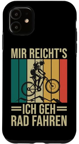 Hülle für iPhone 11 Mir Reichts Fahrrad Fahren Mountainbike E-Bike Rennrad