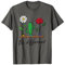 Be different Sei anders Blumen und Kaktus Spruch T-Shirt