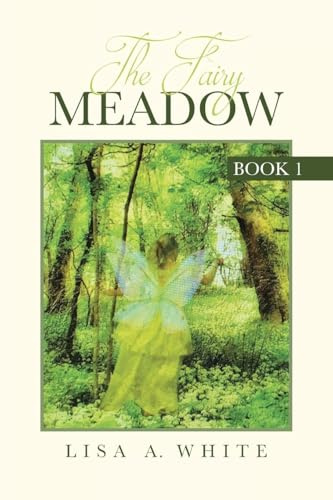 The Fairy Meadow: Book 1