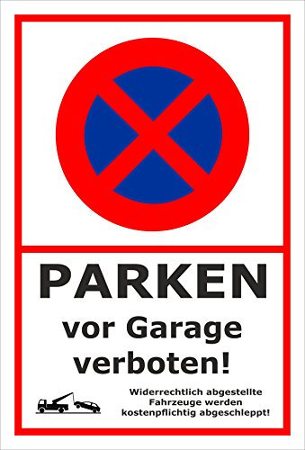 Melis-Folienwerkstatt Parken verboten Schild – Abschleppschild für Parken vor Garage verboten – 15x10 cm – 3mm Hartschaum – Verschiedene Größen und Materialien
