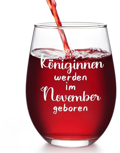 Joymaking Weinglas Geschenk Freundin, Geburtstagsgeschenk für Frauen, Geschenk für Frauen Geburtstag, Lustige Geschenk für Frauen Freundin Schwester Mütter - Königinnen Werden im November Geboren 17OZ