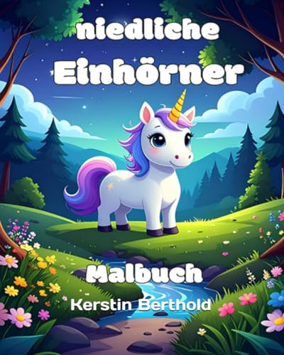 niedliche, verrückte Einhörner - Malbuch für Kinder ab 3 Jahren