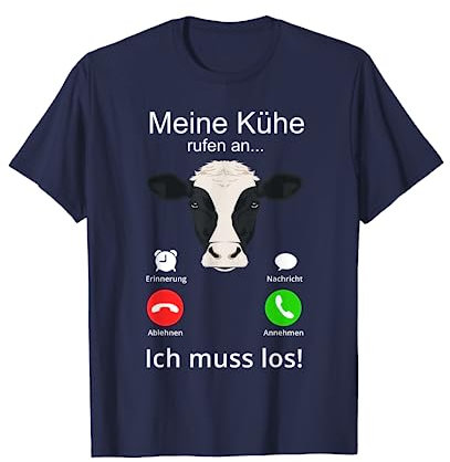 Bauernhof - Landwirte, Bauern, Lohne und Kühe Meine Kühe rufen, ich muss los! Lustiges Landwirt Cartoon T-Shirt mit Rundhals und Halbarm, Blau, S