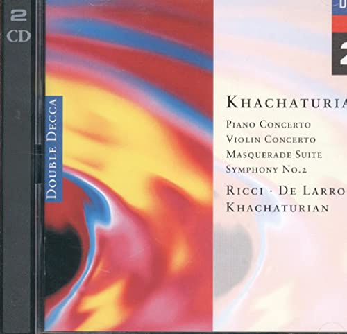 Khachaturian: Piano Concerto, Violin Concerto, Masquerade Suite, Symphony 2