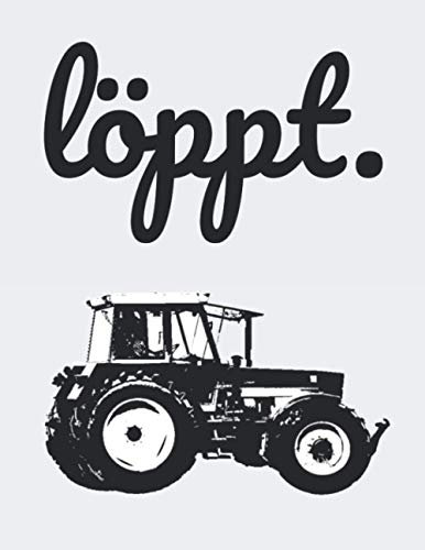 löppt.: Jahreskalender 2021 Kalender Notizbuch A4 mit einem Trecker für einen Landwirt in Norddeutschland