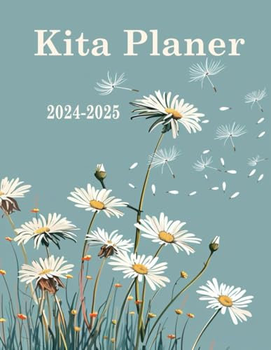 Kita Planer 2024/2025: Effektiver Kita Planer 2024 Erzieherinnen – Organisieren Sie Ihr Jahr mühelos!