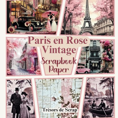 Paris en Rose Vintage Scrapbook Paper Trésors de Scrap': Papiers en couleurs de haute qualité pour scrapbooking, à découper