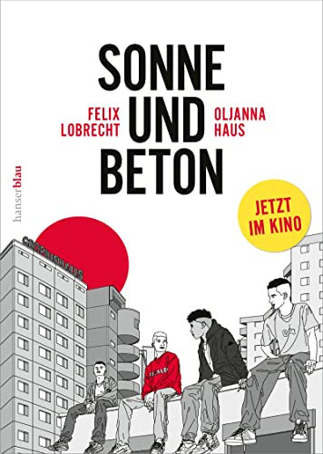 Sonne und Beton – Die Graphic Novel