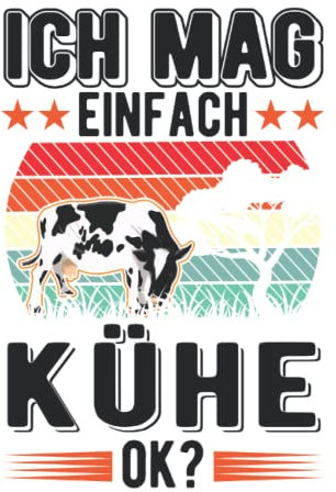 Kuh Tagesplaner: Ich mag einfach Kühe Rinder Kühe Kuh / Kalender 2023 & 2024 / Wochenplaner Tagesplaner Planer / Planungsbuch To-Do-Liste / 6x9 Zoll / 100 ausfüllbare Seiten