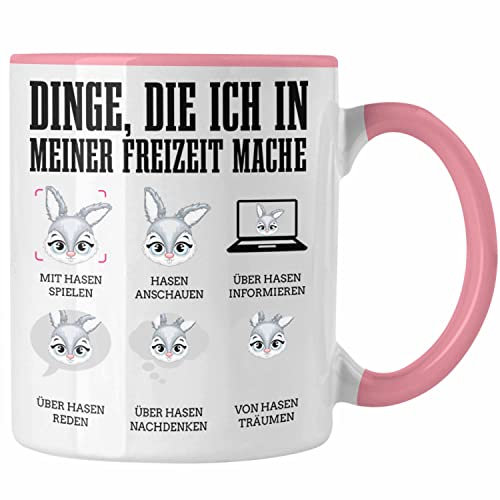 Trendation - Hasen Tasse Geschenk Hasen-Besitzer Kaninchen Kinder Dinge die Ich In Meiner Freizeit Mache (Rosa)