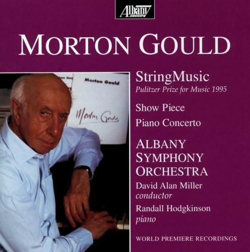 Gould: StringMusic / Piano Concerto
