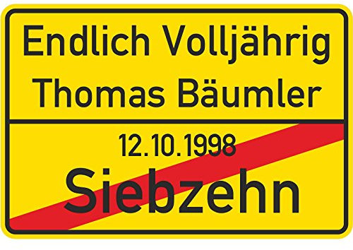 60x40 cm Ortsschild Endlich Volljährig 18 Jahre personalisiert als Geschenk auch in Originalgröße