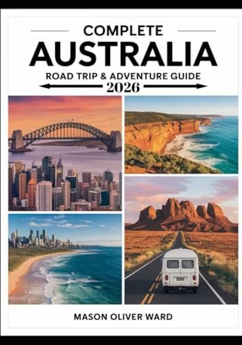 Complete Australia Road Trip & Adventure Guide 2026: Epic Routes, Hidden Gems & Insider Tips for the Ultimate Outback Adventure