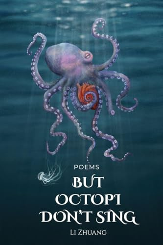 But Octopi Don't Sing