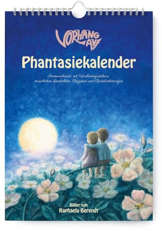 Vorhang Auf Phantasiekalender, Geburtstagskalender, immerwährender Kalender mit Bildern von Raphaela Berendt
