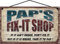 12,7 x 20,3 cm Pap's Fix-It Shop Schild If It Ain't Broke Don't Fix It But It To Pap, Vintage-Stil, hängende Wandkunst für Garage oder Werkstatt, Vatertagsgeschenk für Opa oder Großvater