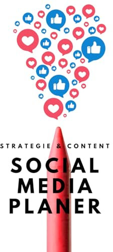 Social Media Planer: Strategie & Content