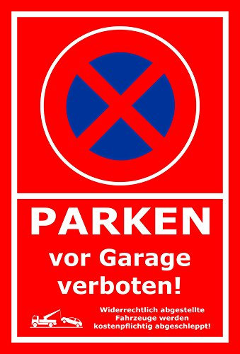 Melis-Folienwerkstatt Parken verboten Schild – Abschleppschild für Parken vor Garage verboten – 30x20 cm – Aufkleber – Verschiedene Größen und Materialien