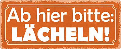 Metall Schild 27x10cm Ab hier bitte lächeln Spruch Sprüche Blechschild