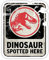 Spreadshirt Jurassic World Warnschild Dinosaur Spotted Here Sticker, max. 10 x 10 cm, 10 x 10 cm, Mattweiß