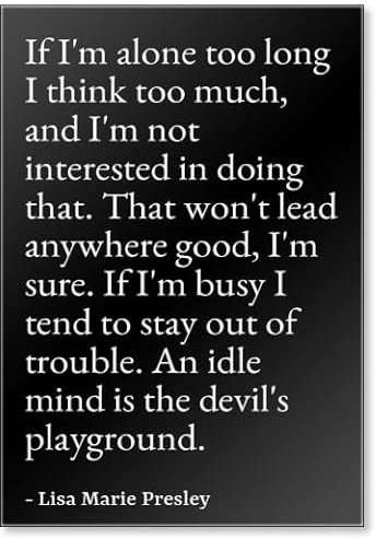 If I'm alone too long I think too much Kühlschrankmagnet Lisa Marie Presley Zitate, Schwarz