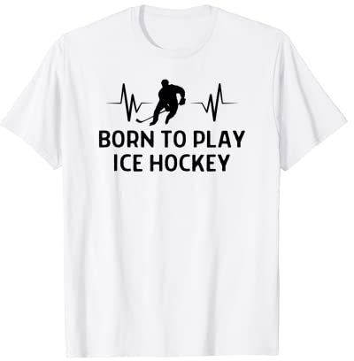 Born To Ice Hockey Outfit Frauen Mann T-Shirt