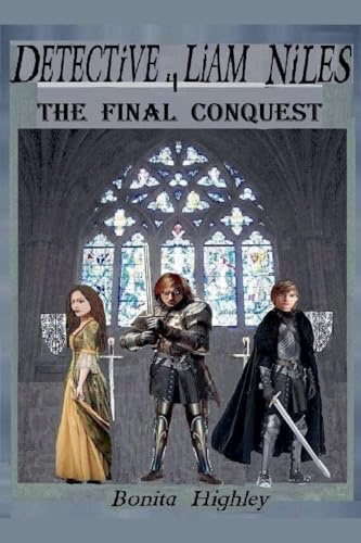Detective Liam Niles The Final Conquest