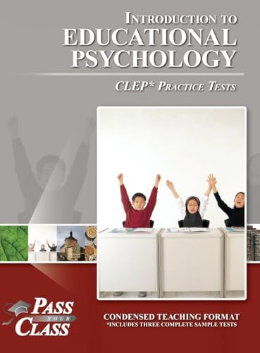 Introduction to Educational Psychology CLEP Practice Tests