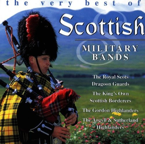 Best of Scottish Mili,the Very