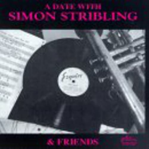A Date With Simon Stribling and Friends