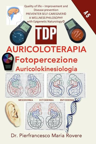AURICOLOTERAPIA FOTOPERCEZIONE AURICOLOKINESIOLOGIA
