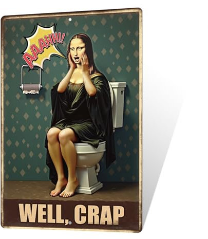Putuo Decor Lustiges Mona Lisa Toilettenpapier Panik Aluminium Wandschild lustige Badezimmerkunst mit Comic-Stil Text Well Crap 30,5 x 20,3 cm
