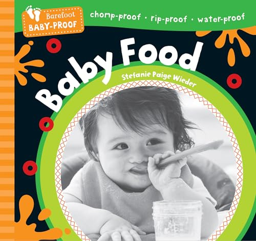 Barefoot Baby-Proof: Baby Food
