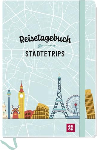 Reisetagebuch – Städtetrips: Journal für Erwachsene zum Ausfüllen – für Kurztrip und City-Tour in handlichem Format. Mit Sammeltasche (Reisetagebücher zum Ausfüllen)